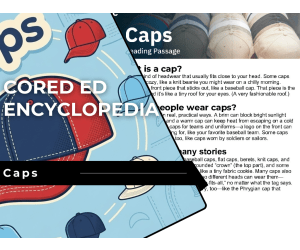 Caps Reading Comprehension Passage - Cored Ed Encyclopedia