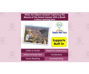 Capturing the Beauty of the Grand Canyon | Reading Comprehension Deck | Interactive Lesson