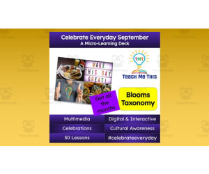 Celebrate Everyday September: A Micro-Learning Deck | Digital Mini Lessons