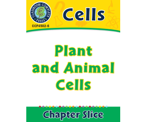 Cells: Plant and Animal Cells