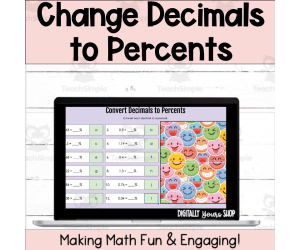 Change - Convert - Decimals to Percents Self-Checking Digital Math Activity