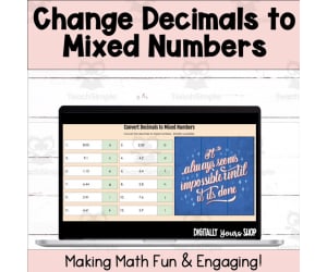 Change Decimals to Mixed Numbers in Simplest Form Digital Self-Checking Activity