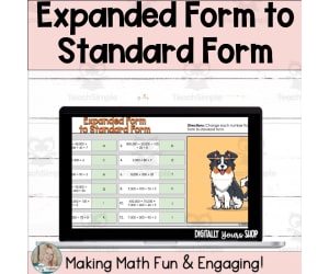 Change Expanded Form to Standard Form Digital Self-Checking Activity