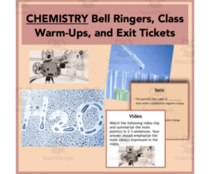Chemistry Introduction - Bell Ringers, Class Warm-Ups, and Exit Tickets
