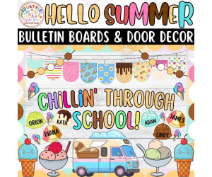Chillin' Through School!: Summer Bulletin boards And door Decor kit