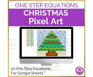 Christmas Solving One Step Equations | Pixel Art Activity Google Sheets