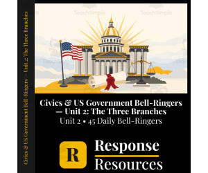 Civics & US Government Bell Ringers Unit 2 - 45 Daily Warm-Ups