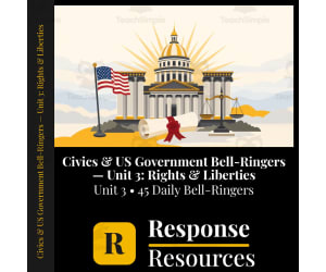 Civics & US Government Bell Ringers Unit 3 - 45 Daily Warm-Ups