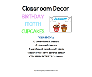 Classroom Decor: Birthday Month Cupcakes Version 2