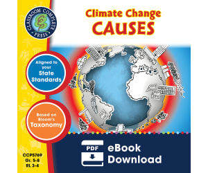 Climate Change: Causes Gr. 5-8