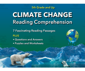 Climate Change Reading Comprehension for 5th Grade and Higher