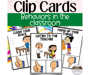 Clip Cards For Classroom Rules and Behaviors In The Classroom