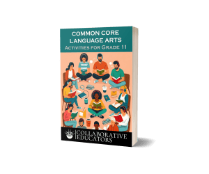 Common Core Language Arts Activities for Grade 11