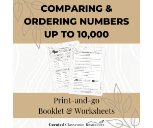 Comparing and Ordering Numbers up to 10,000 Math Worksheets