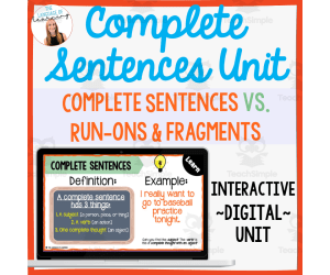 Complete Sentences Interactive Digital Unit