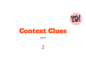 Context Clues Sample - Vocabulary Grade 3-4 (Slides)