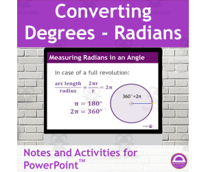 Converting Degrees and Radians Presentations and Exercises