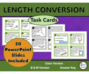 Converting Units of Length Task Cards and Power Point Slides