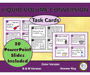 Converting Units of Liquid Volume Task Cards and Power Point Slides