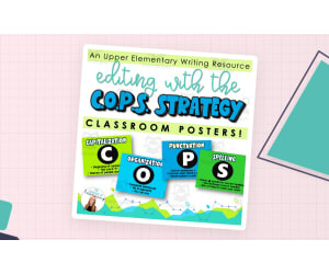 COPS Editing Strategy | Class Posters for The Writing Process