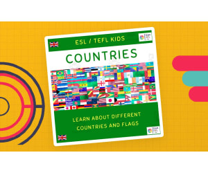 Countries ESL Lesson Plan For Kids and Early Learners