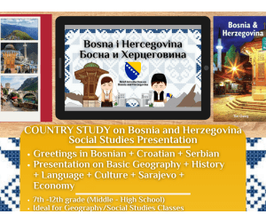 Country Study Presentation - Bosnia and Herzegovina - Europe - Balkans