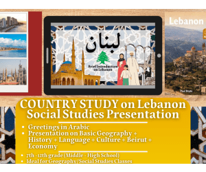 Country Study Presentation - Lebanon - Middle East - Geography