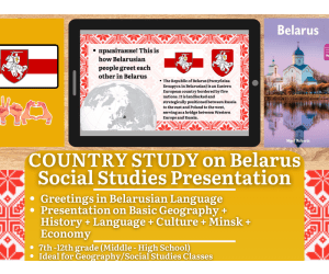 Country Study Presentation on Belarus - Eastern Europe