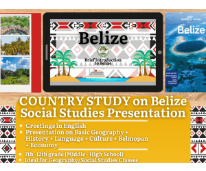 Country Study Presentation on Belize - Central America