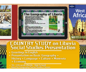 Country Study Presentation on Liberia - Geography - West Africa
