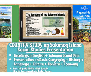 Country Study Presentation  - Solomon Islands - Geography - Oceania