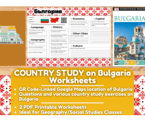 Country Study Worksheets on Bulgaria - Europe - Balkans
