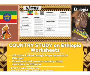 Country Study Worksheets on "Ethiopia" - Eastern Africa