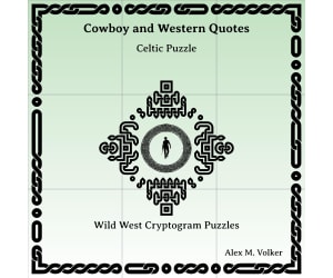 Cowboy and Western Movie Quotes:  Wild West Cryptogram Puzzles