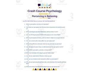Crash Course Psychology Worksheet | 7 - Perceiving is Believing