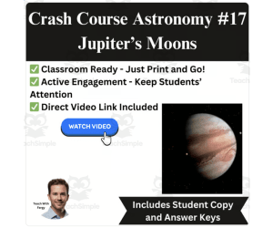 CrashCourse ASTRONOMY Video Worksheet #17: Jupiter's Moons