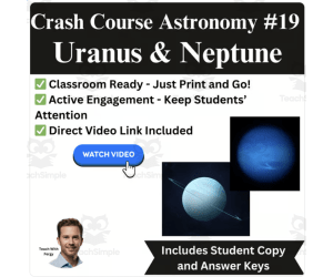 CrashCourse ASTRONOMY Video Worksheet #19: Uranus & Neptune