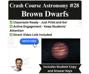 CrashCourse ASTRONOMY Video Worksheet #28: Brown Dwarfs
