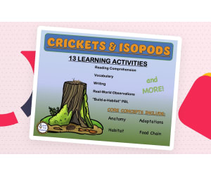 Crickets and Isopods Life Science Learning Activities