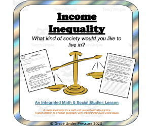 Critical Thinking: Income Inequality - An Integrated Math and Social Studies Lesson