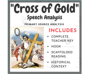 "Cross of Gold" Speech - Primary Source Analysis