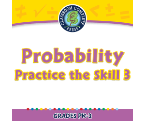 Data Analysis & Probability: Probability - Practice the Skill 3 - PC Software