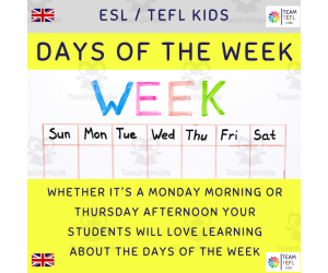 Days Of The Week ESL Lesson Plan For Kids and Early Learners