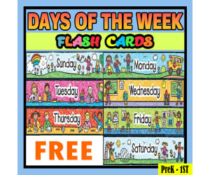 Days of the week for Pre, Kindergarten and 1st Grade