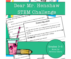Dear Mr. Henshaw STEM Experiment + STEM Project for Grades 3, 4, 5