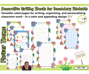 Decorative Writing Sheets for Secondary Students
