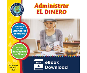 Destrezas Prácticas Para la Vida - Administrar el Dinero Gr. 9-12+