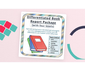 Differentiated Book Report: 4 Different Levels for All of your Learners in Grades 1-5