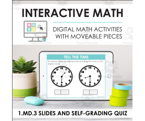 Digital Math for 1.MD.3 - Tell and Write Time (Slides + Self-Grading Quiz)