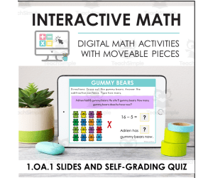 Digital Math for 1.OA.1 - Solve Addition and Subtraction Problems (Slides + Self-Grading Quiz)